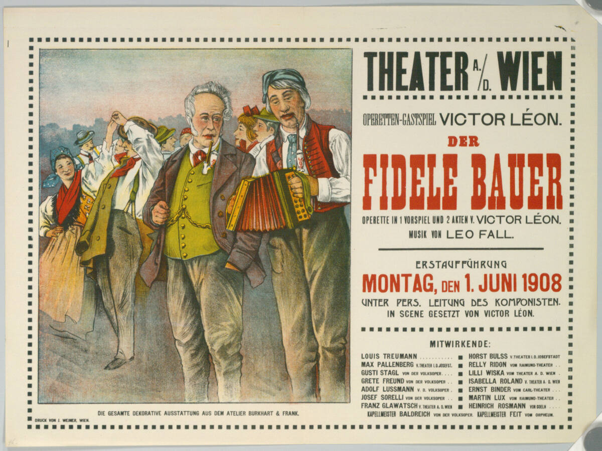 Anonym, THEATER A. D. WIEN; DER FIDELE BAUER; 1908