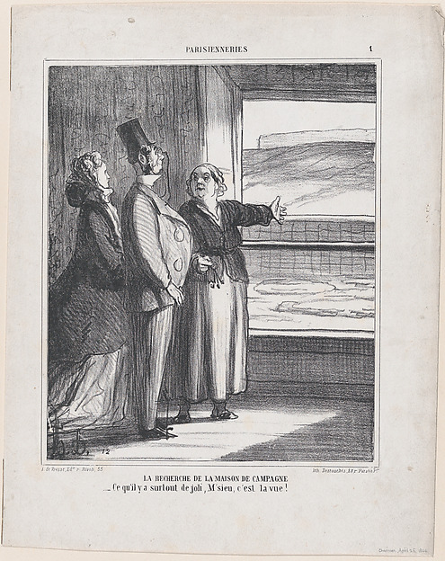 Honoré Daumier, The search for a house in the country: What is especially beautiful, sir, is the view!, from 'Parisian habits,' published in Le Charivari, April 25, 1866