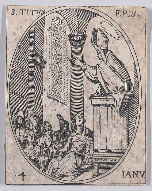 Jacques Callot, S. Tite, évêque (St. Titus, Bishop), January 4th, from "Les Images De Tous Les Saincts et Saintes de L'Année" (Images of All of the Saints and Feast Days of the Year)