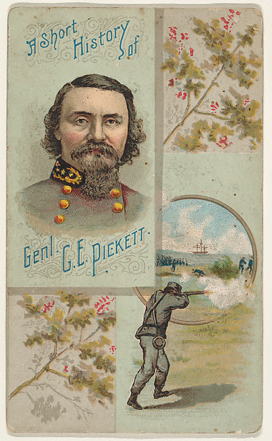 W. Duke, Sons & Co., A Short History of General G. E. Pickett, from the Histories of Generals series (N114) issued by W. Duke, Sons & Co. to promote Honest Long Cut Smoking and Chewing Tobacco