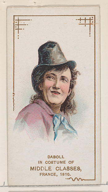 W. Duke, Sons & Co., Daboll in costume of middle classes, France, 1810, from the set Actors and Actresses, First Series (N70) for Duke brand cigarettes