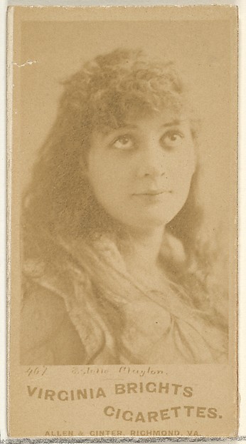 Allen & Ginter, Card 467, Estelle Clayton, from the Actors and Actresses series (N45, Type 1) for Virginia Brights Cigarettes