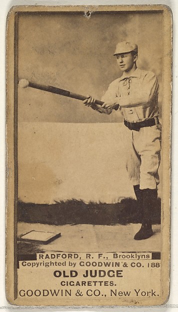 Goodwin & Company, Radford, Right Field, Brooklyn Bridegrooms, from the Old Judge series (N172) for Old Judge Cigarettes
