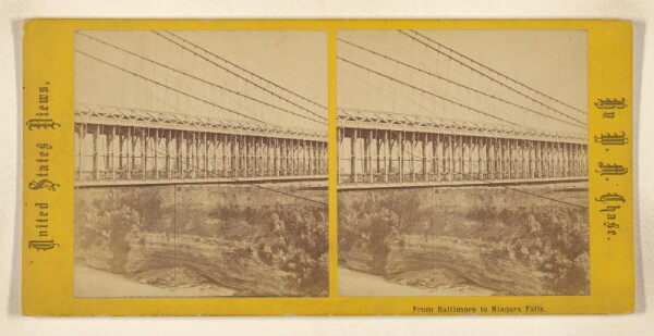 William M. Chase, Railroad Suspension Bridge, &c. [Niagara Falls]