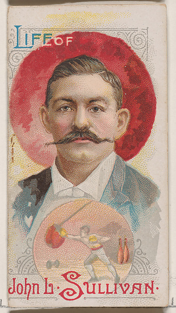 W. Duke, Sons & Co., Life of John Lawrence Sullivan, from the Histories of Poor Boys and Famous People series of booklets (N79) for Duke brand cigarettes