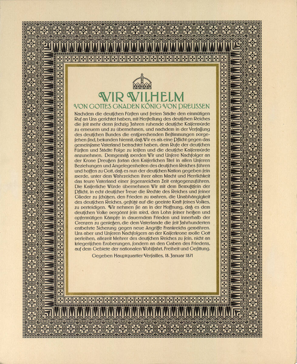 Anonym, WIR WILHELM VON GOTTES GNADEN KÖNIG VON PREUSSEN; Proklamation des deutschen Kaisers, 18. Januar 1871