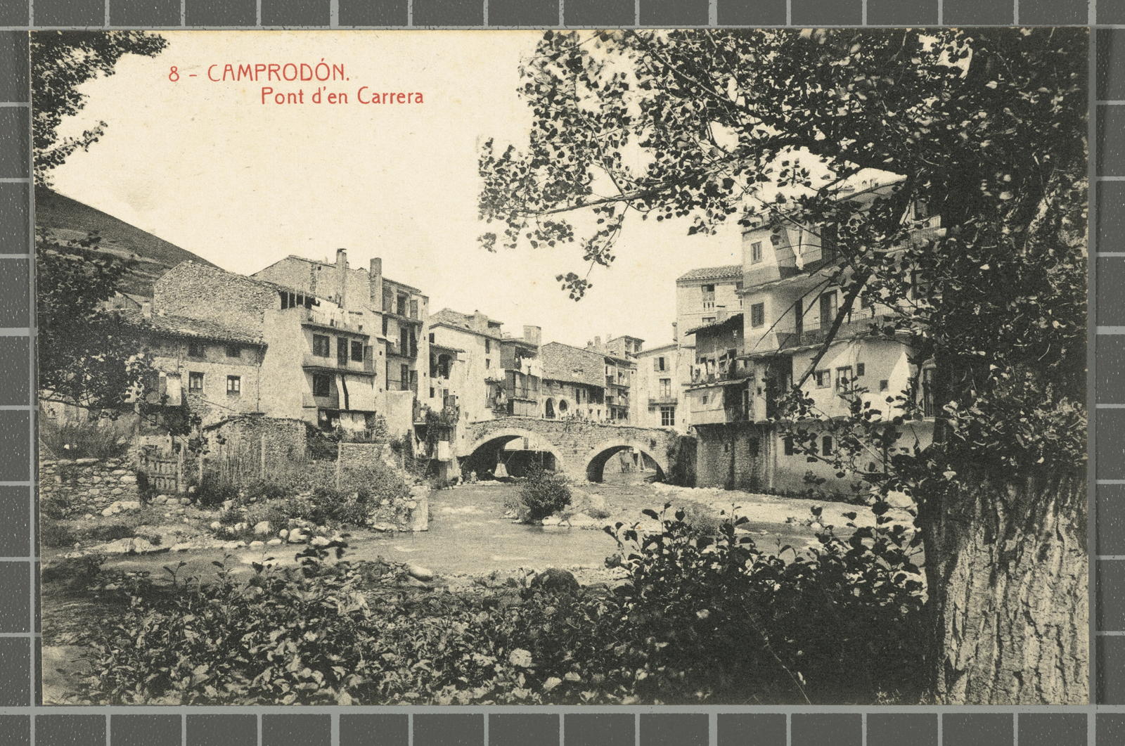Desconegut, 8 - Camprodón. Pont d'en Carrera