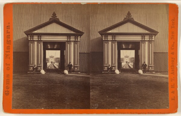 Edward and Henry T. Anthony & Co., Entrance to New Suspension Bridge and Perspective.