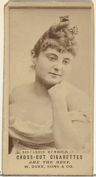 W. Duke, Sons & Co., Card Number 349, Carrie Rumbold, from the Actors and Actresses series (N145-3) issued by Duke Sons & Co. to promote Cross Cut Cigarettes