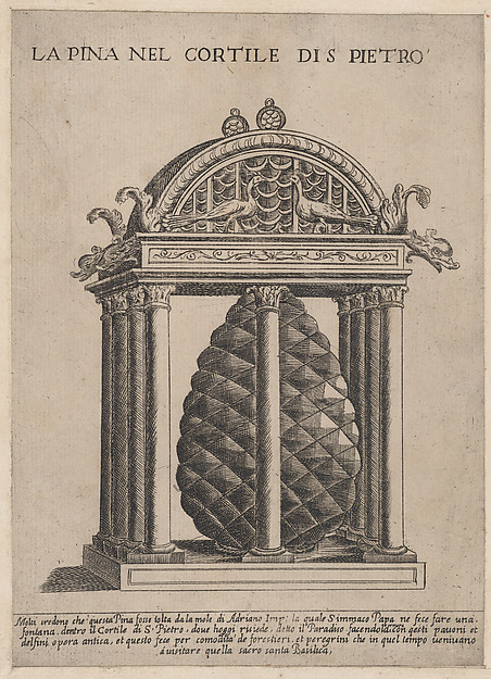 Anonymous, The Pineapple in the Courtyard of S. Pietro, from "Speculum Romanae Magnificentiae"