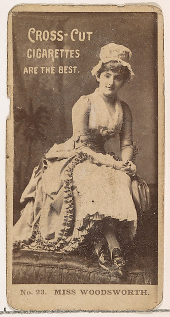 W. Duke, Sons & Co., Card Number 23, Miss Woodsworth, from the Actors and Actresses series (N145-2) issued by Duke Sons & Co. to promote Cross Cut Cigarettes