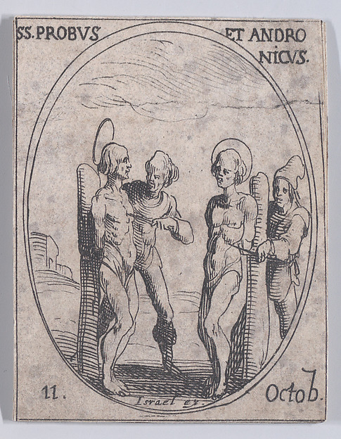 Jacques Callot, S. Probe et S. Andronique (St. Probus and St. Andronicus), October 11th, from "Les Images De Tous Les Saincts et Saintes de L'Année" (Images of All of the Saints and Religious Events of the Year)
