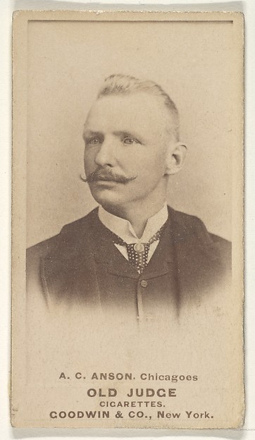 Goodwin & Company, A.C. Anson, Captain, Chicago, from the Old Judge series (N172) for Old Judge Cigarettes