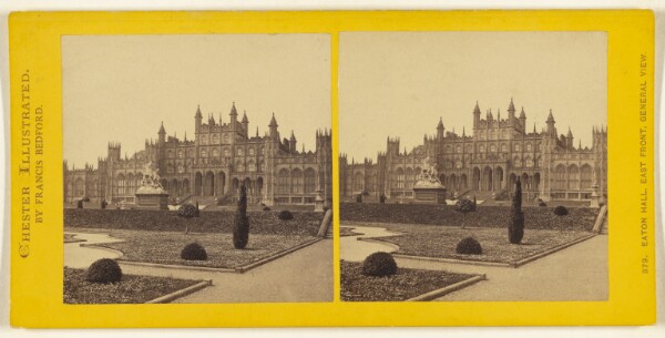 Francis Bedford, Eaton Hall, East Front, General View. [Chester, England]