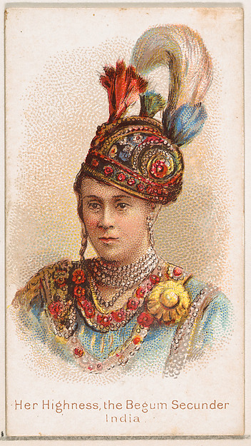 William S. Kimball & Company, Her Highness, the Behum Secunder, India, from the Savage and Semi-Barbarous Chiefs and Rulers series (N189) issued by Wm. S. Kimball & Co.