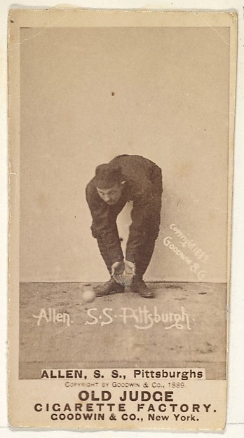 Goodwin & Company, Allen, Shortstop, Pittsburgh, from the Old Judge series (N172) for Old Judge Cigarettes