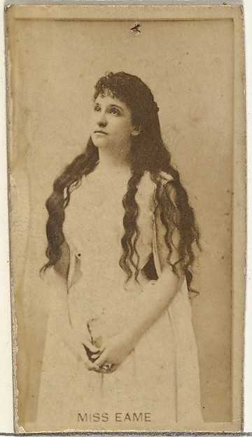 W. Duke, Sons & Co., Miss Eame, from the Actors and Actresses series (N145-8) issued by Duke Sons & Co. to promote Duke Cigarettes