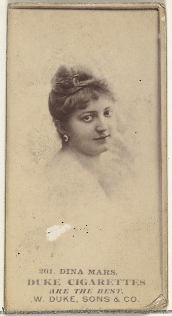 W. Duke, Sons & Co., Card Number 201, Dina Mars, from the Actors and Actresses series (N145-7) issued by Duke Sons & Co. to promote Duke Cigarettes
