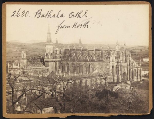 Francis Frith, Bathala [Batalha] Cath'l from North