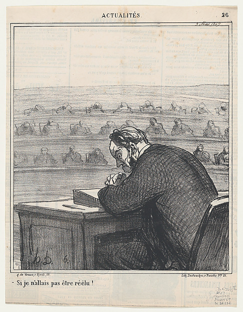 Honoré Daumier, What if I don't get re-elected!, from 'News of the day,' published in Le Charivari, March 3, 1869