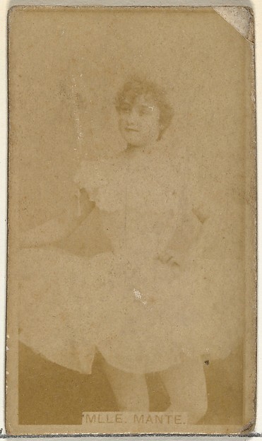 W. Duke, Sons & Co., Mlle. Mante, from the Actors and Actresses series (N145-8) issued by Duke Sons & Co. to promote Duke Cigarettes