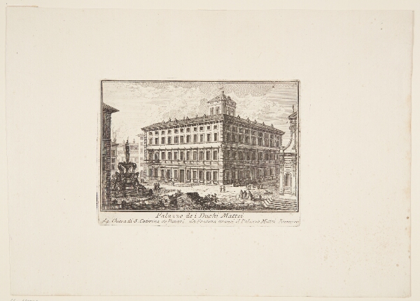 Giovanni Battista Piranesi, Mattei-grevernes Palazzo. 1. S. Caterina de Funari-kirken. 2. Fontæne foran Palazzo Mattei