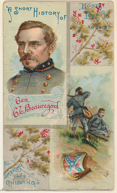 W. Duke, Sons & Co., A Short History of General G. T. Beauregard, from the Histories of Generals series (N114) issued by W. Duke, Sons & Co. to promote Honest Long Cut Smoking and Chewing Tobacco