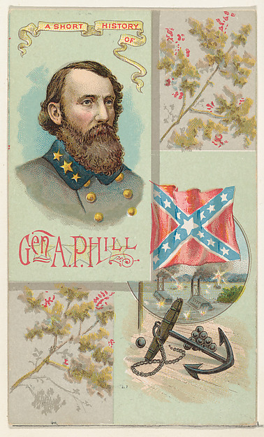 W. Duke, Sons & Co., A Short History: General Ambrose Powell Hill, from the Histories of Generals series (N114) issued by W. Duke, Sons & Co. to promote Honest Long Cut Smoking and Chewing Tobacco