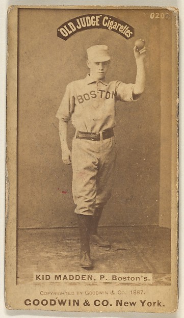 Goodwin & Company, Kid Madden, Pitcher, Boston, from the Old Judge series (N172) for Old Judge Cigarettes