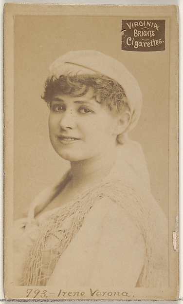 Allen & Ginter, Card 793, Irene Verona, from the Actors and Actresses series (N45, Type 2) for Virginia Brights Cigarettes