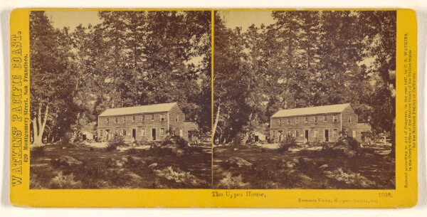 Carleton Watkins, The Upper House, Yosemite Valley, Mariposa County, Cal.