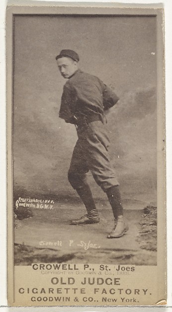 Goodwin & Company, William Theodore "Billy" Crowell, Pitcher, St. Joseph Clay Eaters, from the Old Judge series (N172) for Old Judge Cigarettes