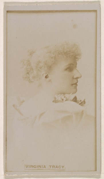 Kinney Brothers Tobacco Company, Virginia Tracy, from the Actresses series (N245) issued by Kinney Brothers to promote Sweet Caporal Cigarettes