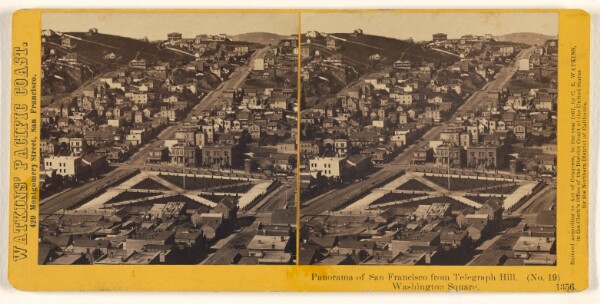 Carleton Watkins, Panorama of San Francisco from Telegraph Hill, Washington Square