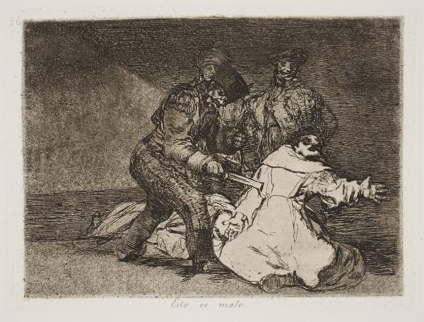 Francisco de Goya, Det er slemt (46)
