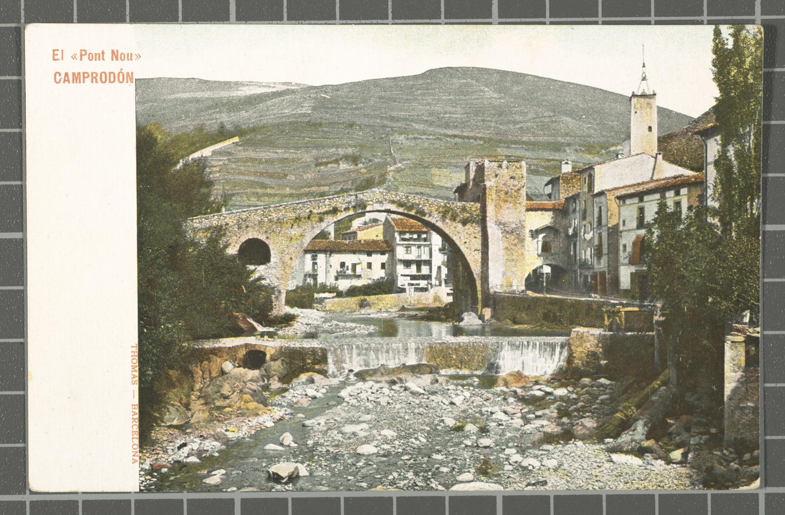 Desconegut, El "Pont Nou". Camprodon