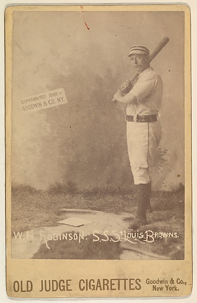 Goodwin & Company, W.H. Robinson, Shortstop, St. Louis Browns, from the series Old Judge Cigarettes
