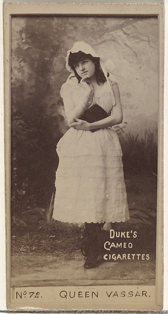 W. Duke, Sons & Co., Card Number 72, Queen Vassar, from the Actors and Actresses series (N145-4) issued by Duke Sons & Co. to promote Cameo Cigarettes