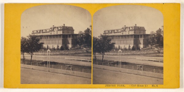 Unknown, Jerome Park, (Club House 1) No. 4 [New York]