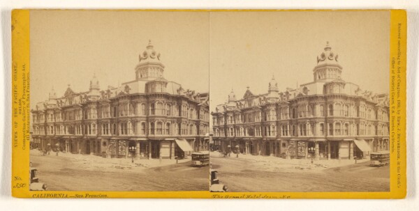 Eadweard J. Muybridge, California. - San Francisco. [The Grand Hotel from N.W.]