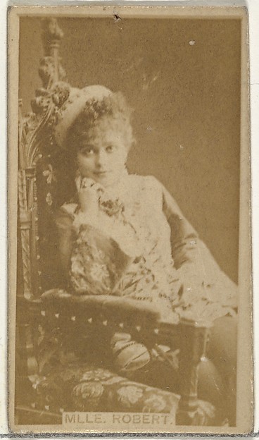 W. Duke, Sons & Co., Mlle. Robert, from the Actors and Actresses series (N145-8) issued by Duke Sons & Co. to promote Duke Cigarettes