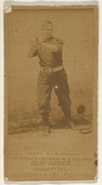 Goodwin & Company, Trott, Catcher, Baltimore Orioles, from the Old Judge series (N172) for Old Judge Cigarettes