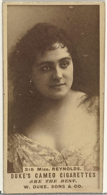 W. Duke, Sons & Co., Card Number 318, Miss Reynolds, from the Actors and Actresses series (N145-5) issued by Duke Sons & Co. to promote Cameo Cigarettes