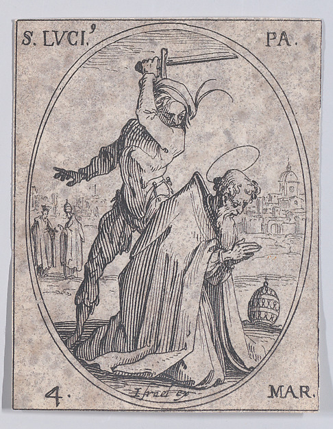 Jacques Callot, S. Lucius, pape (St. Lucius, Pope), March 4th, from "Les Images De Tous Les Saincts et Saintes de L'Année" (Images of All of the Saints and Religious Events of the Year)