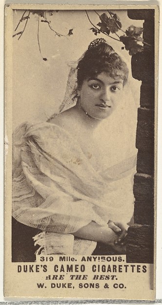 W. Duke, Sons & Co., Card Number 319, Mlle. Anyibous, from the Actors and Actresses series (N145-5) issued by Duke Sons & Co. to promote Cameo Cigarettes