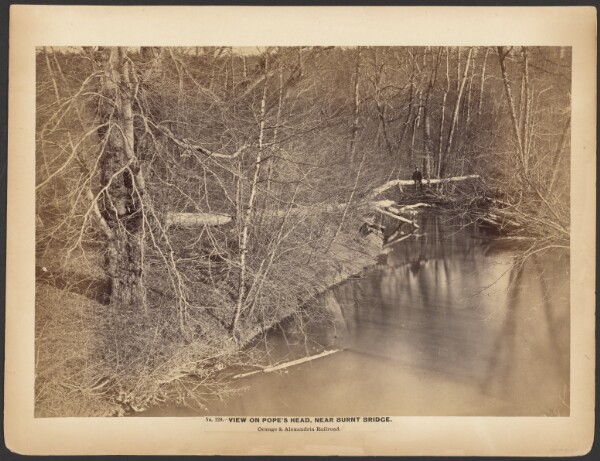 A. J. Russell, No. 229. View on Pope's Head, Near Burnt Bridge. Orange & Alexandria Railroad.