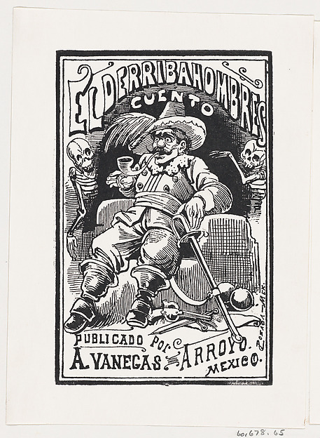 José Guadalupe Posada, A man with weapons and a pipe in his mouth flanked by two skeletons, illustration for 'El Derribahombres'