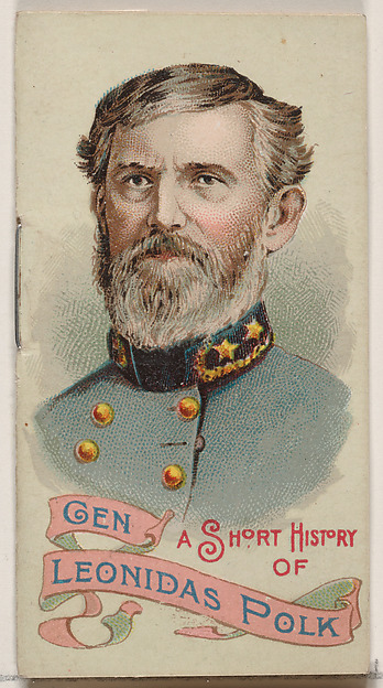 W. Duke, Sons & Co., A Short History of General Leonidas Polk, from the Histories of Generals series of booklets (N78) for Duke brand cigarettes