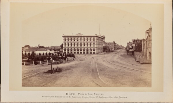 Carleton Watkins, Views in Los Angeles