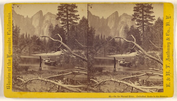 Edward and Henry T. Anthony & Co., On the Merced River. Cathedral Rocks in the distance.